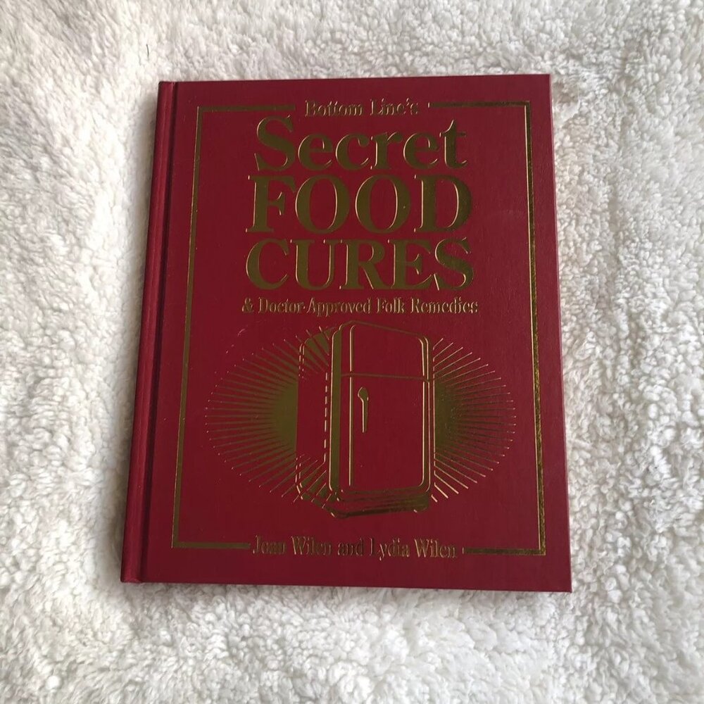 Bottom Line's Secret Food Cures 2007 Hardcover Joan Woken Lydia Wilen Very Good